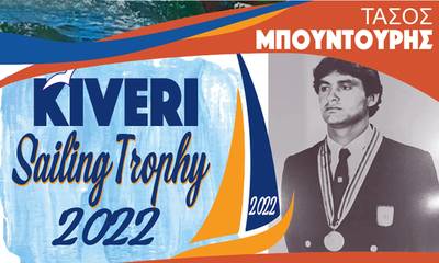 «KIVERI Sailing Trophy 2022 Τάσος Μπουντούρης» παρουσία του Ολυμπιονίκη